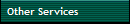 Other Services